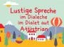 Lustige Sprüche im Dialekt aus Österreich